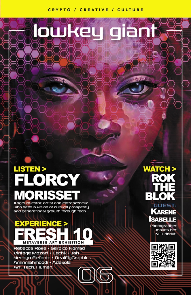 lowkeygiant1's tweet photo. ISSUE: 06 >> Featuring: Florcy Morisset /@CryptoFlossing #angelinvestor #investment #female #blockchain #creativity #culture #community #crypto #nft #tech #interview #art #newmedia #audiomagazine / (16 min. length) https://t.co/gWU1uywfco https://t.co/7y9sT4IQBk