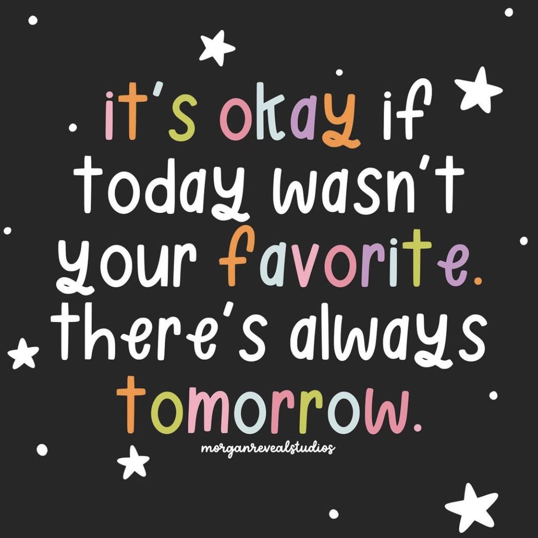 actionhappiness's tweet photo. It’s ok if today wasn’t your favourite, there’s always tomorrow ⭐️ 

Image: https://t.co/O7m399Ue2T https://t.co/MS1i339L9X