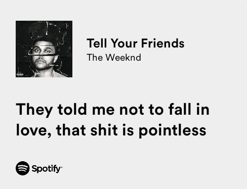 thesadbaby's tweet photo. the weeknd / tell your friends https://t.co/TDcC2sQY6M