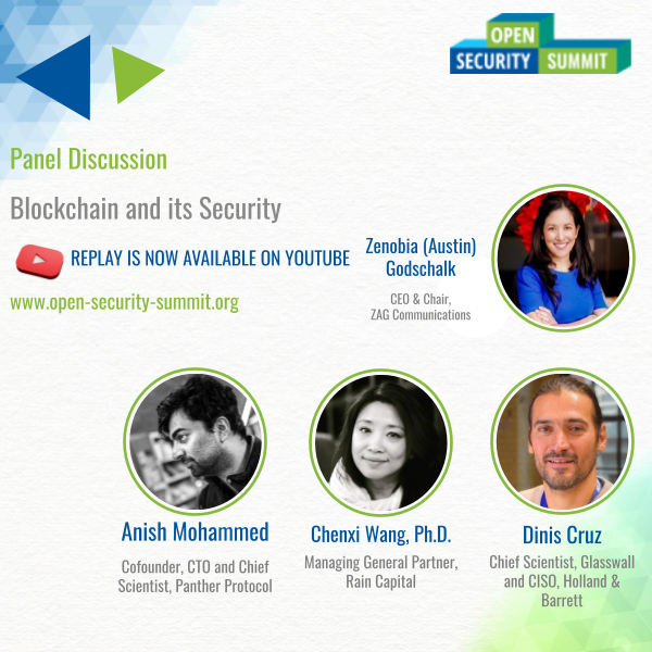 opensecsummit's tweet photo. Thank you so much for joining us for the "Blockchain and its Security" session by @anishmohammed, @chenxiwang, @DinisCruz, @zenobiaZAG, the replay is now available on YouTube!!
Catch up here: https://t.co/uco2VFUn1W
#OSS2022 #blockchainsecurity #blockchain #DLTsecurity #indosec https://t.co/V7xeLizyC2