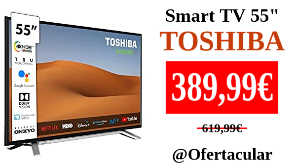 OfertacularRL's tweet photo. ⚫️ Smart TV Toshiba 55"
🛒: https://t.co/FTFZQopsmF
‼️PRECIAZO TV‼️ 👁🗨 #Amazon #chollo #oferta #ganga #BlackFriday #primeday #ofertacular https://t.co/hshH9rZJUX