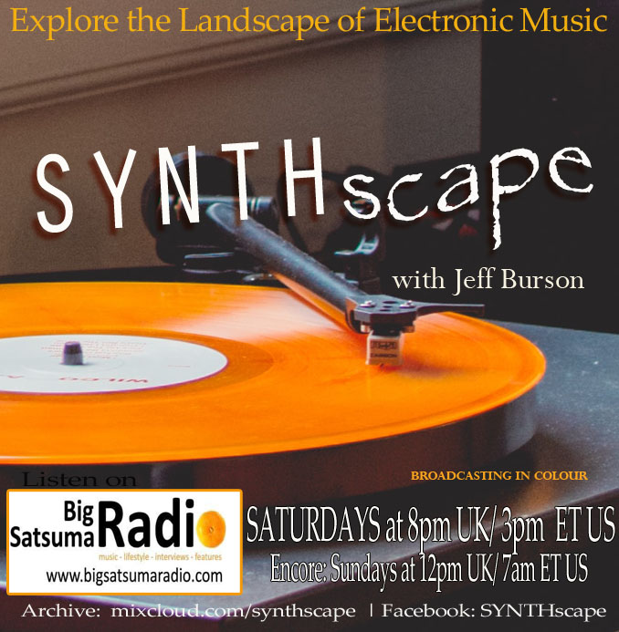 SYNTHscape with Jeff Burson (@synthscaperadio) on Twitter photo Listen Sat. SEPT. 24th at 8pm UK ( 3pm ET US) . 🎶 Music by <a href="/BlackNiteCrash1/">Black Nite Crash</a> <a href="/CandyCoffins/">Candy Coffins</a> @LifelongCorpor1 #Theremynt & <a href="/Ysatlov/">Ys Atlov</a> <a href="/ameliaarsenic/">Amelia Arsenic</a> <a href="/EchoImageNorway/">e c h o ! m a g e</a> <a href="/code64music/">Code 64</a> @ApoptygmZBerzerk <a href="/AlteredImages5/">Altered Images</a> <a href="/psy_aviah/">Psy'Aviah (Yves Schelpe) 🎶</a> <a href="/ClanOfXyMoxx/">Clan Of Xymox/Fans</a> &more - On Big Satsuma Radio ! Listen Sat. SEPT. 24th at 8pm UK ( 3pm ET US) . 🎶 Music by <a href="/BlackNiteCrash1/">Black Nite Crash</a> <a href="/CandyCoffins/">Candy Coffins</a> @LifelongCorpor1 #Theremynt & <a href="/Ysatlov/">Ys Atlov</a> <a href="/ameliaarsenic/">Amelia Arsenic</a> <a href="/EchoImageNorway/">e c h o ! m a g e</a> <a href="/code64music/">Code 64</a> @ApoptygmZBerzerk <a href="/AlteredImages5/">Altered Images</a> <a href="/psy_aviah/">Psy'Aviah (Yves Schelpe) 🎶</a> <a href="/ClanOfXyMoxx/">Clan Of Xymox/Fans</a> &more - On Big Satsuma Radio !