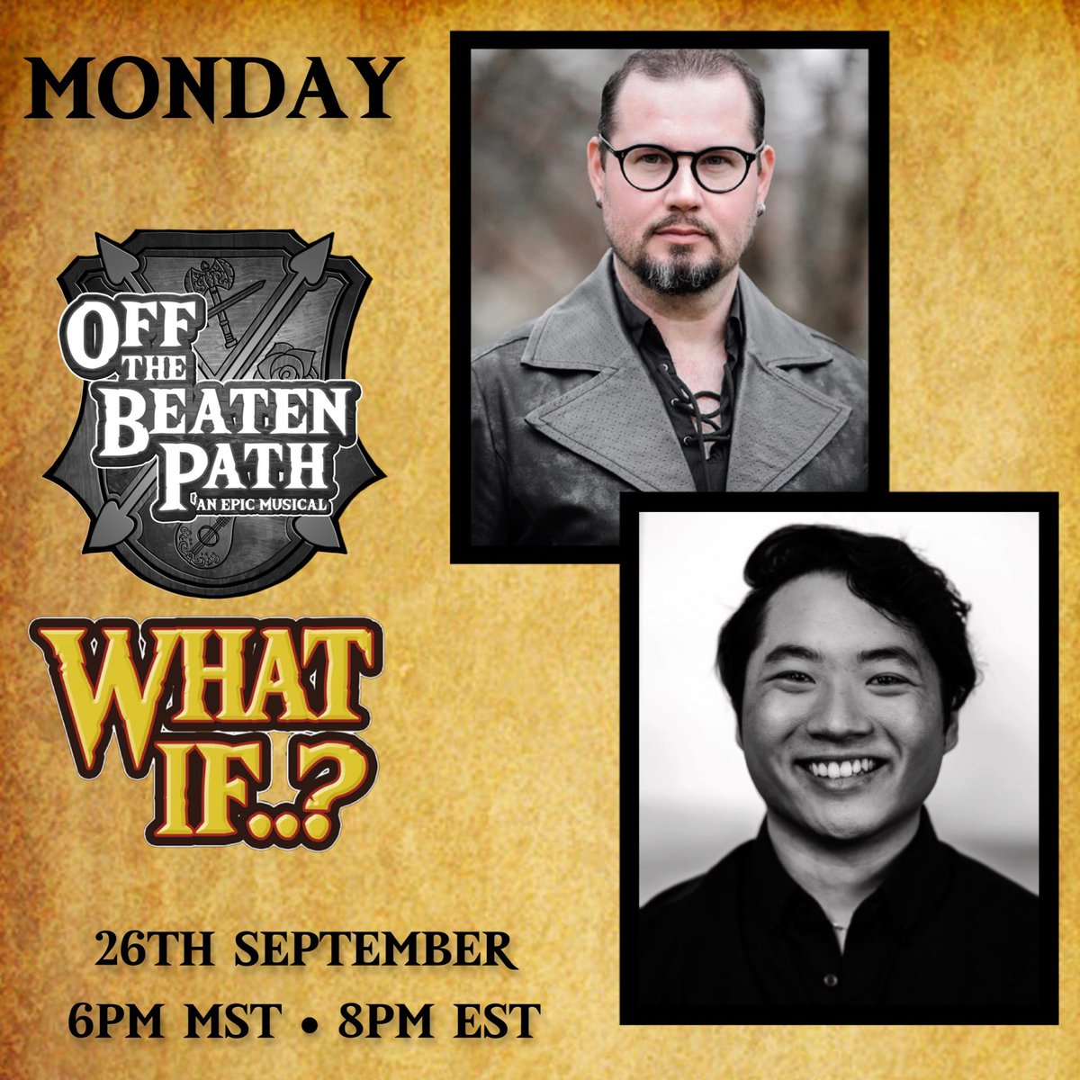 OBPmusical's tweet photo. Off the Beaten Path Musical What if..? 3

With:
#ToryDoctor as Kytius 
Bennett Chew as Khulgar 

THIS MONDAY! 
September 26th

5pm PST
6pm MST
8pm EST

#OBPmusical #WhatIf #TheMusicalsofToryDoctor #anditsfree #DnDinspired #LOTRvibes #GOTvibes 
#OfftheBeatenPathMusical #cast https://t.co/kikFY8MPtH