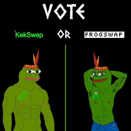ChiefKekCal's tweet photo. Chief Kek has an announcement to the loyal Tribe!
What beloved @KekChain dex would the Tribe want to perform the launch ritual on?
@KekSwap or @FrogSwapKEK ? 🐸
It's in the Tribe's hands now.
VOTE here: https://t.co/uQp4LcbBiY
#kekchain #kekarmy #kek #kekswap #frogswap https://t.co/RHCtk8YMvz