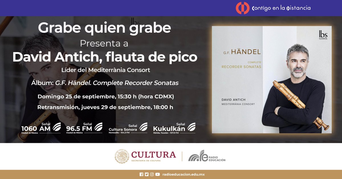 RadioEducacion's tweet photo. Alegra tu día con #GrabeQuienGrabe 🎧

Escucha una de las mejores grabaciones de las Sonatas para Flauta de Pico y Continuo de #Händel 🎼 Conversaremos con David Antich, músico valenciano que interpreta esta obra 🎙

⏰ Domingo, 15:30 h
📻 1060 AM, 96.5 FM #CDMX https://t.co/9DblGzRZJc