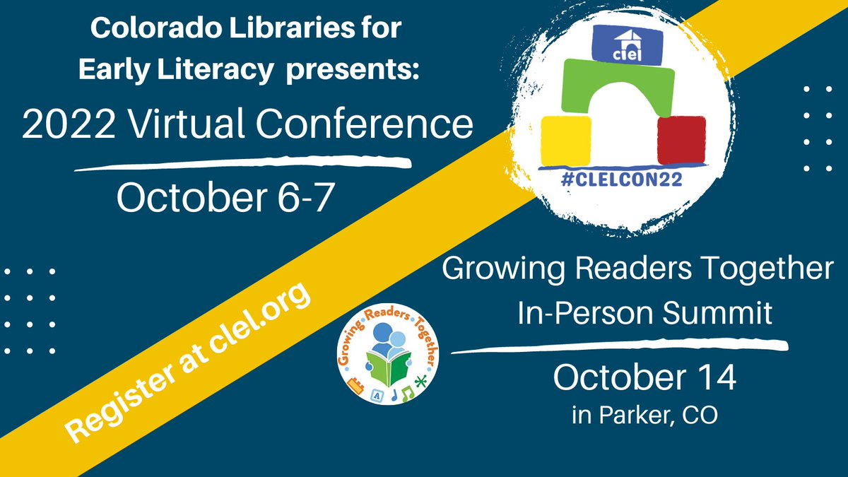 CLELorg's tweet photo. The #CLELCON22 virtual conference is coming on Oct 6 &amp; 7, and is partnering with Growing Readers Together for an in-person summit on Oct 14. Check out https://t.co/w2J3Et1RB1 to learn more and register for one or both of these early literacy professional development opportunities https://t.co/RO7o8Md6MY
