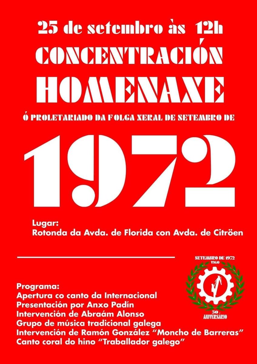 1972Vigo's tweet photo. 📢Mañá, domingo 25 de setembro, ás 12h, na rotonda da avenida da Florida ca avenida de Citröen, concentracióm de homenaxe ao proletariado vigués que participou na histórica folga de setembro de 1972. 
Esperámoste!
👇👇👇👇 https://t.co/YuTUFDk8BN