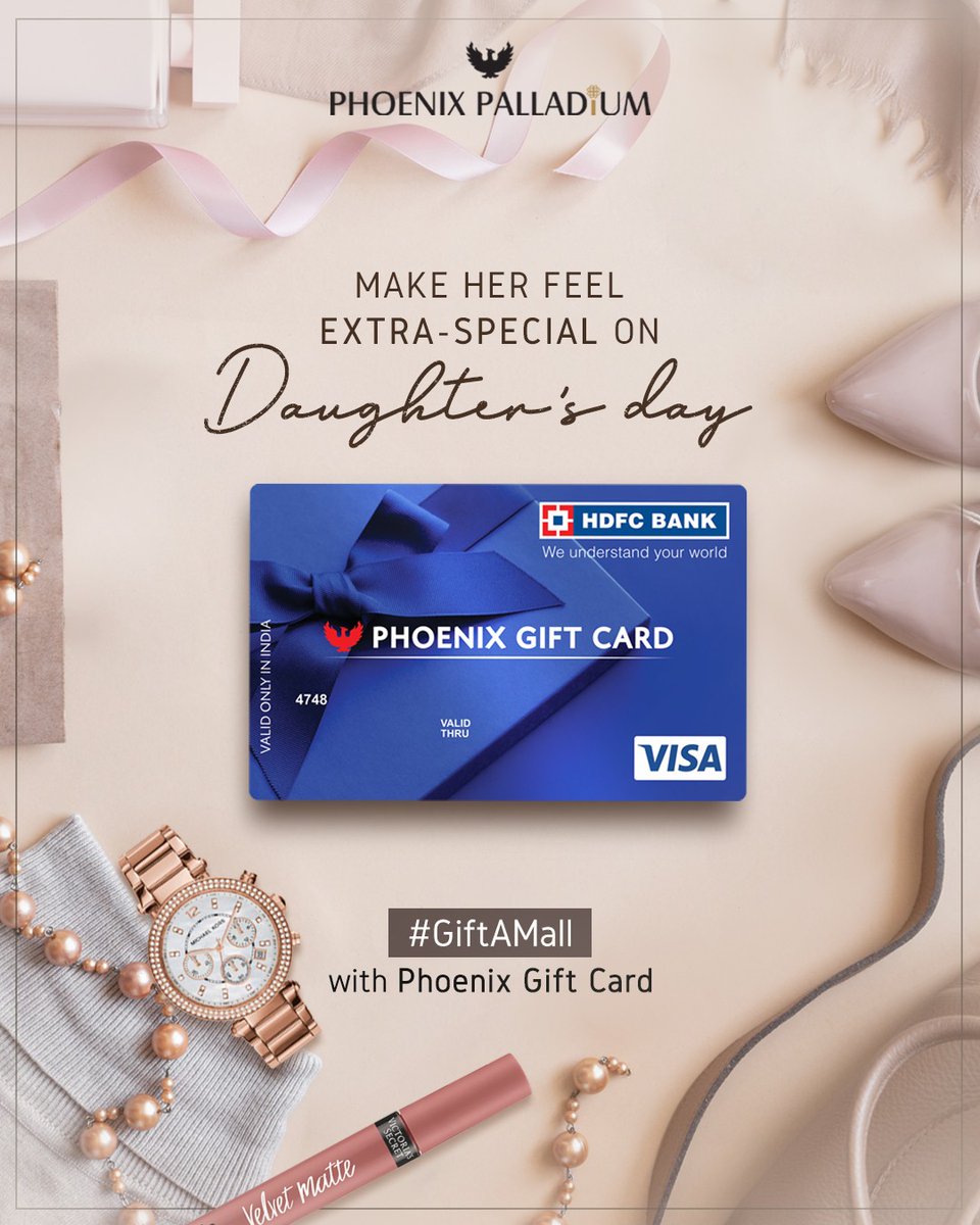 gophoenixing's tweet photo. Daughters are special and so should be their gifts. This daughter's day, spoil your princess with a loving gesture and #GiftAMall with Phoenix Gift Cards. 
Visit our website to get yours today! 

#PhoenixPalladium #PhoenixGiftCard #DaughtersDay #GiftIdeas #GiftsForHer #BestGift https://t.co/g7WKGz5tVO