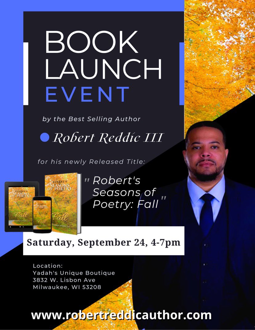 AuthorReddic's tweet photo. Don’t forget, today at 4
3832 W Lisbon AVE
Milwaukee, WI 53208
Come get a copy of my new release Robert’s Seasons of Poetry: Fall & Addiction and get them signed
#Addiction #AddictionTheBook #RobertsSeasonsOfPoetryFall #RobertsSeasonsOfPoetry #Fall #BookSigning #Today https://t.co/FLUShCY4dn
