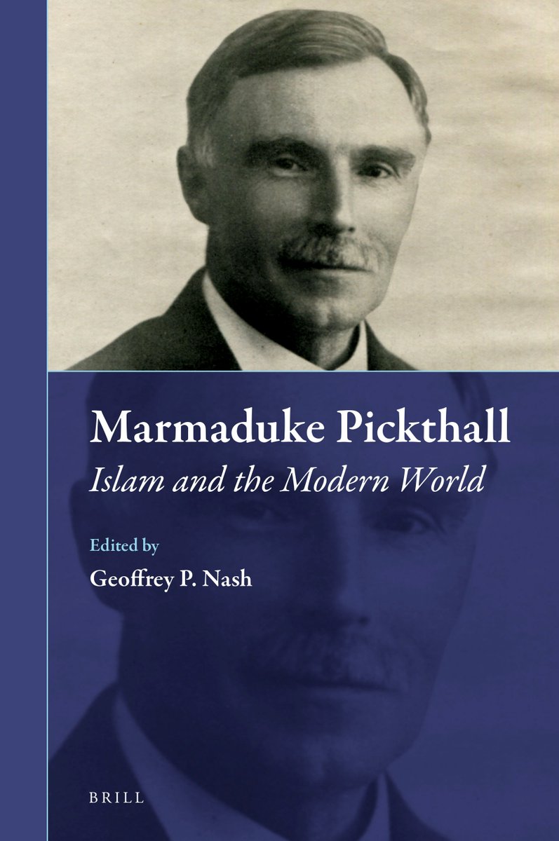 khalidsyossef's tweet photo. Marmaduke Pickthall : Islam and the modern world
eds. Geoffrey Nash
PUB: Brill
Available in Open access as PDF.
https://t.co/gv3S0A9Msg https://t.co/ZYG6lEk29O