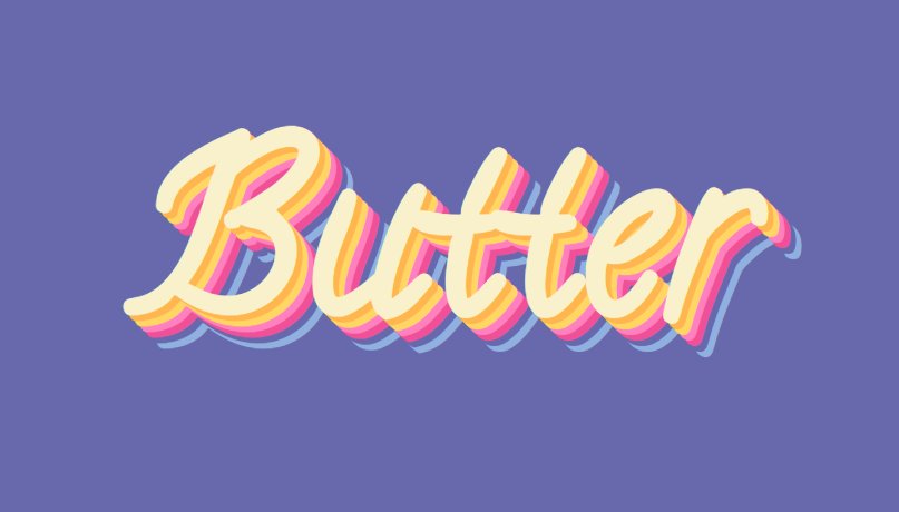 NanouuSymeon's tweet photo. Tasty Butter 🧈
div {
font-family: 'Calligraffitti', cursive;
font-size: 13rem;
color: #F9f1cc;
text-shadow: 5px 5px 0px #FFB650,
10px 10px 0px #FFD662,
15px 15px 0px #FF80BF,
20px 20px 0px #EF5097,
25px 25px 0px #6868AC,
30px 30px 0px #90B1E0;
} https://t.co/lxtpYyZnrw