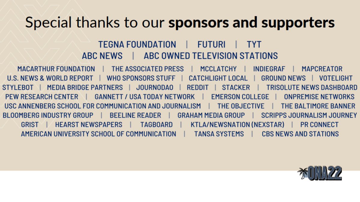 As we prepare to say farewell to #ONA22, we want to once again express our sincere appreciation to all of our incredible sponsors and supporters. Thank you!
