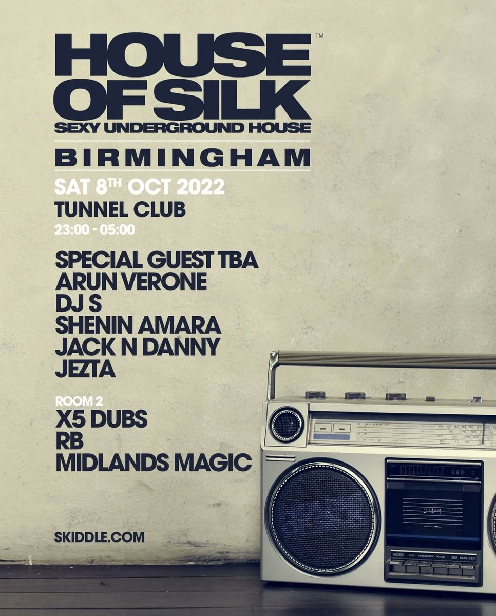 3 weeks to go 
House of Silk returns to @tunnelclubbirmingham .. 

Tickets on Sale 

skiddle.com/e/36145455

<a href="/jezta/">Jeff Abell</a>
<a href="/sheninamaradj/">Shenin Amara  HousePassion.TV📺</a>
<a href="/jackndanny/">dom shawe</a>
<a href="/rb_pandora/">RB-Pandora/Landlords</a>
<a href="/x5dubs/">x5dubs</a>
@midlandsmagic_

#Houseofsilk
#Sexyukgarage
#TechHouse