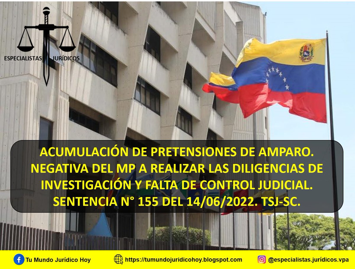 Furiamax's tweet photo. Sentencia N° 155 del 14/06/2022. TSJ-SC. Acumulación de Pretensiones de Amparo. Negativa del MP a Realizar Las Diligencias de Investigación y Falta de Control Judicial.
https://t.co/NPAfxaNi9C https://t.co/cE576diP6q