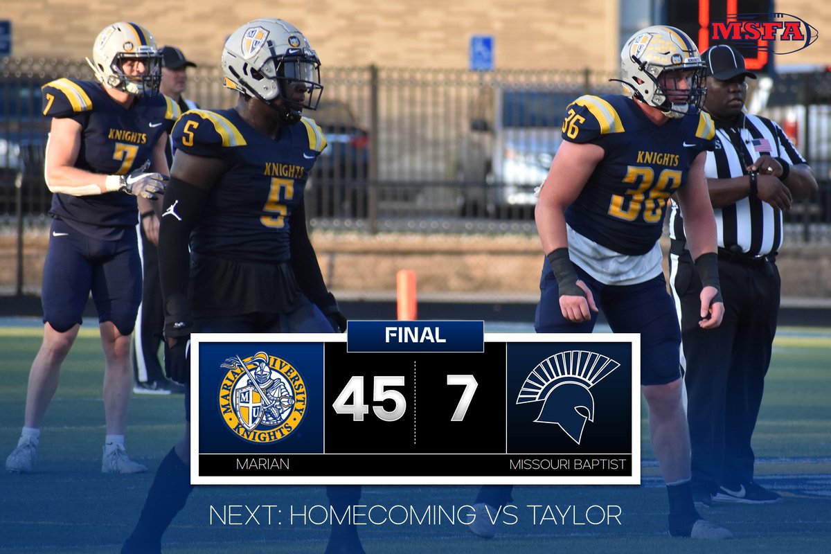FB | FINAL | Marian 45-7 Missouri Baptist

<a href="/MarianUFootball/">Marian Football</a> remains unbeaten, racking up 544 yards of offense in a dominant road victory!!

Next: The Knights come home to take on Taylor on Saturday at 1:05 PM for their homecoming game!