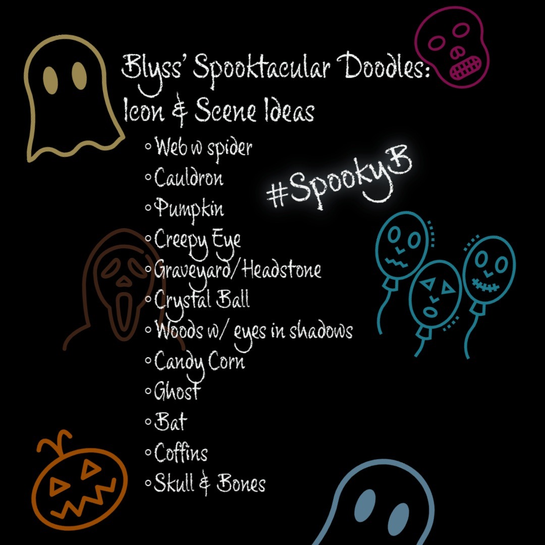 Starting 10/1 I'll be working on "Blyss' Spooktacular Doodles" for my streams on @behance ! If you'd like to participate feel free to do so. You can make your own prompt list or follow mine. Either way, join in and have fun! Use #SpookyB &amp; tag me in your shares. Happy creating!