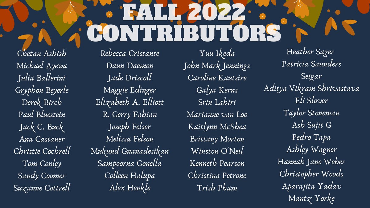 Remingtonlitmag's tweet photo. Introducing our Fall 2022 contributors! We're thrilled to revisit work we previously published over the past five years. The celebratory issue will be released this upcoming week. So, get excited! 

#litmag #publishing #writers #artists #contributors #contributorslist #fall2022 https://t.co/Q5DXAvit1S