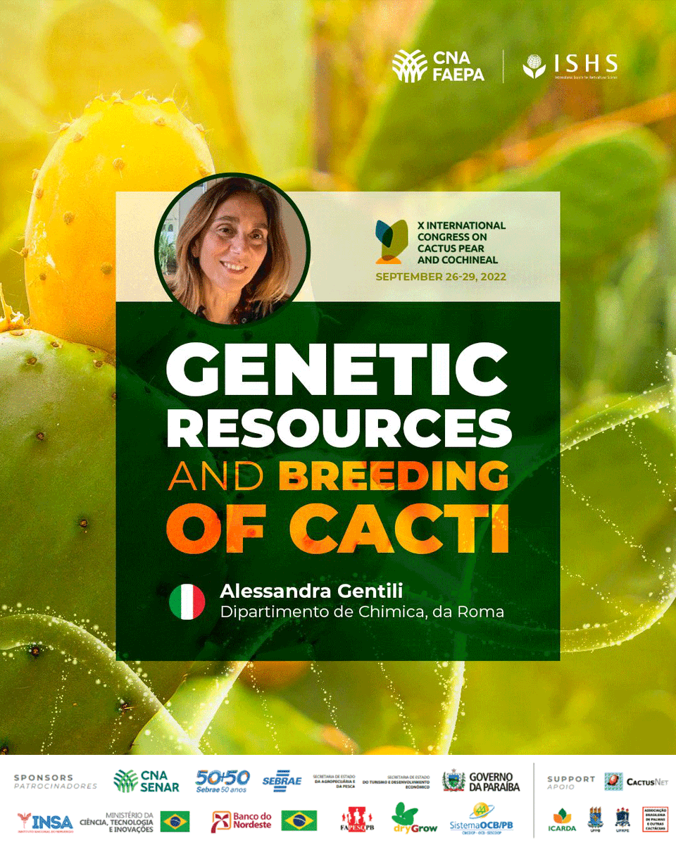 Alessandra Gentile, será nossa palestrante hoje na sessão sobre o tema recursos genéticos e reprodução de cactos. Você não vai ficar de fora dessa, vai?
