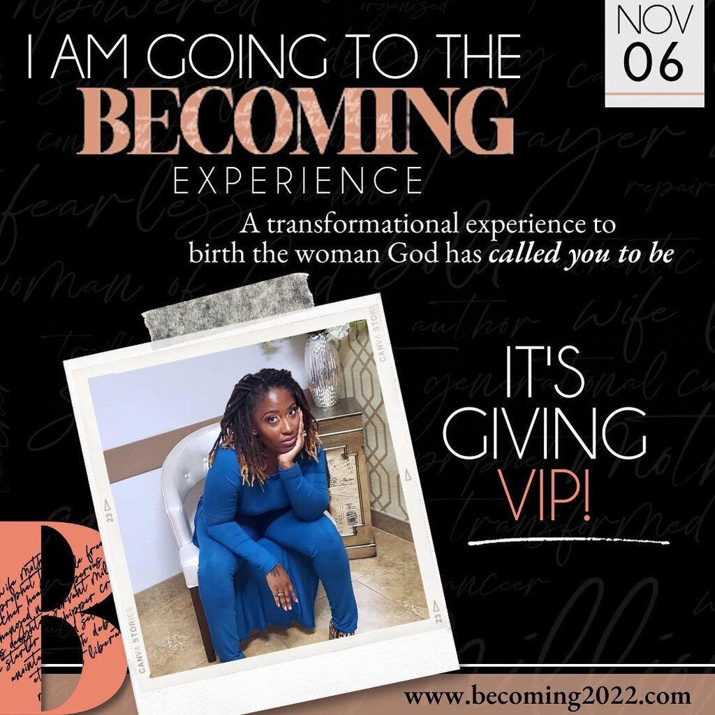iamcoachbina's tweet photo. I’m going to the Becoming Experience!! #IamBecoming #IamBecoming2022 @katrinanickhol https://t.co/7vo90gfrHw