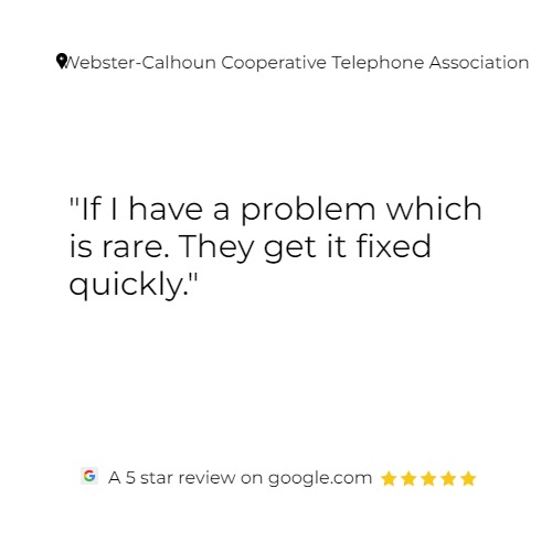 WebsterCalhoun's tweet image. Thank you, Michael. We appreciate your kind review of Webster-Calhoun Cooperative Telephone Association and comments on our customer service.