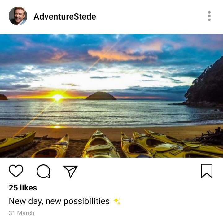 Sunrise shot at Abel Tasman Beach. Caption reads New day, new possibilities