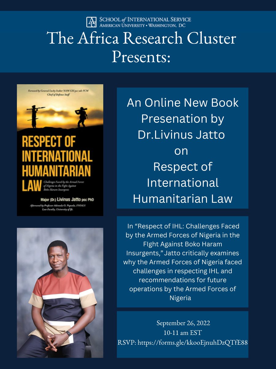 Please Join the SIS Africa Research Cluster Book Presentation written by Dr. Livinus Jatto. Click here to RSVP:  forms.gle/kkooEjnuhDzQTf…