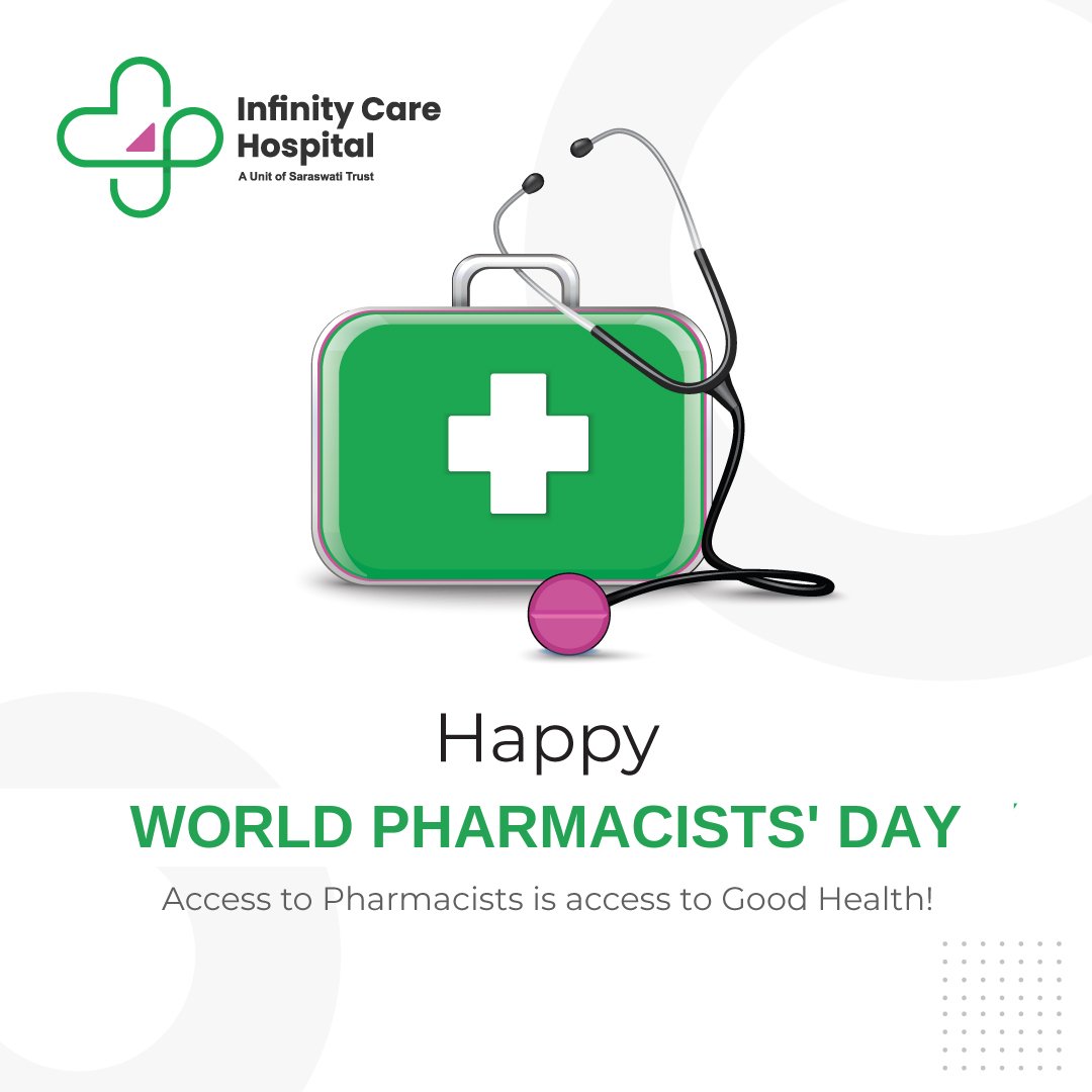 InfinityCareVNS's tweet photo. ICH wishes all the pharmacists a very Happy Pharmacists' Day!
#infinitycarehospital #healthcare #hospitalinvaranasi https://t.co/jB2rx7Yweu