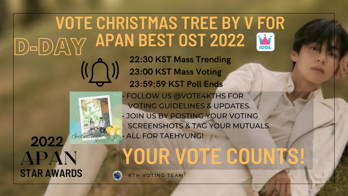 [🏆] 2022 APAN STAR AWARDS: BEST OST(D-DAY) 📢JOIN THE LAST DAY OF VOTING• Let's pour in our full support for Christmas Tree today! Until the end tonight, let's give our BEST! Refer to the poster for details. 🗳: bit.ly/3RIXxs8 Guide: bit.ly/3PUvyF9