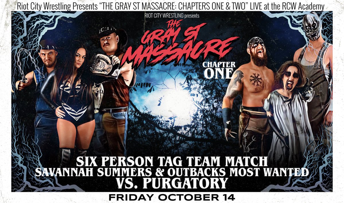rcwrestling's tweet photo. The #RCW Women’s Champion @5avannah5ummer5 and Outbacks Most Wanted take on Purgatory at #RCWGrayStMassacre Chapter One!

Don’t miss out on this 𝙏𝙃𝙍𝙄𝙇𝙇𝙄𝙉𝙂 𝘿𝙊𝙐𝘽𝙇𝙀 𝙁𝙀𝘼𝙏𝙐𝙍𝙀 LIVE Friday October 14th and Saturday October 15th

🎟 https://t.co/CLZ4ouvSya https://t.co/KMNfvJ1ML7