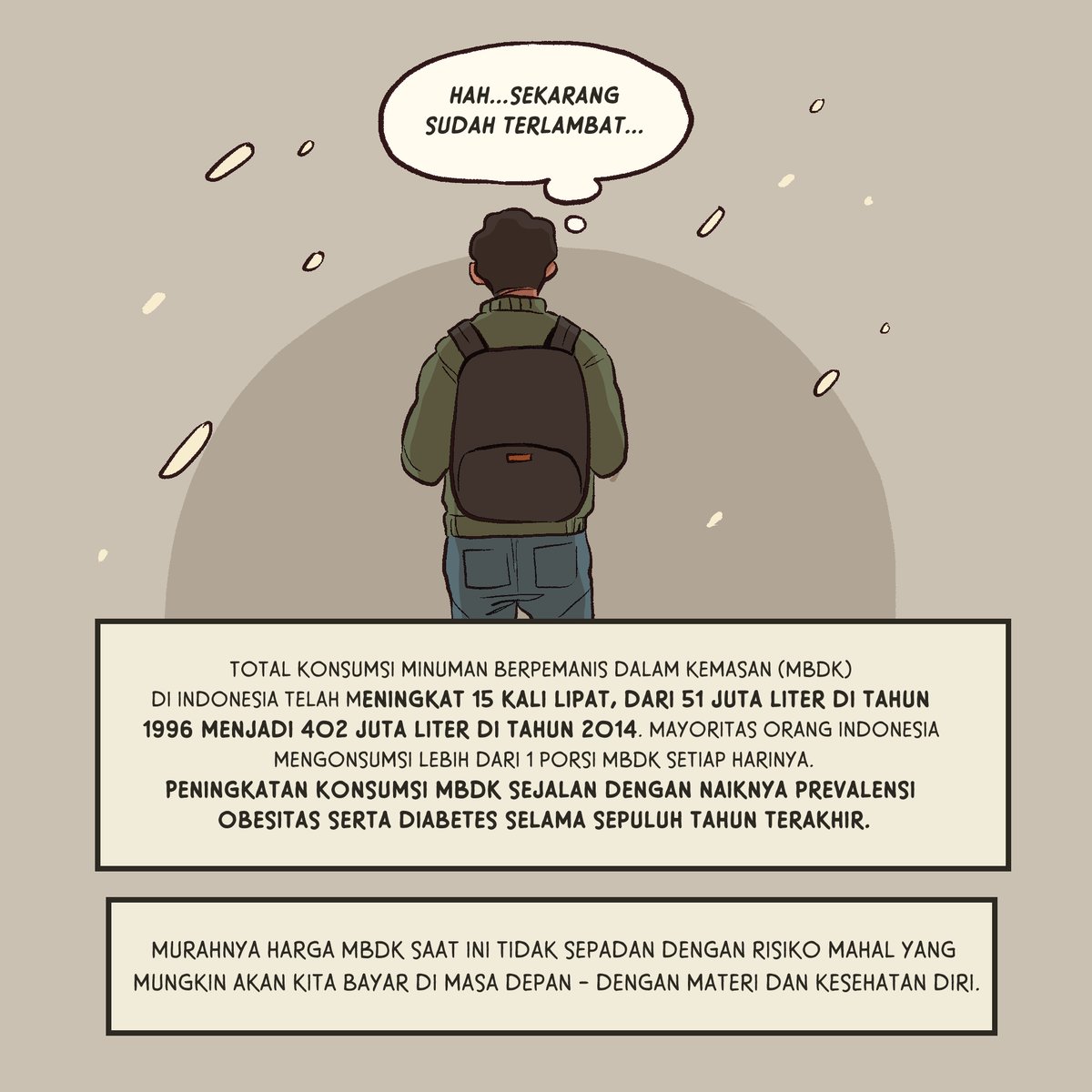 FYIndonesians's tweet photo. Minuman berpemanis itu murah, di mana-mana bisa kebeli dengan mudah. 

Yang mahal itu insulin, obat, dan risiko kesehatan lainnya yang baru akan kerasa di masa depan. 

#AkuBijakMinumSehat

comic by: @gambarnana https://t.co/T6lR5dxHkB