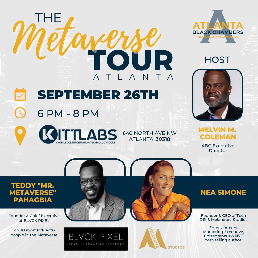 wakasumba's tweet photo. Monday 26th September, I will be in Atlanta for the first edition of The Metaverse Tour. ๐
Hosted by the Atlanta Black Chambers the conference is aiming to raise awareness and educate a selected audience of entrepreneurs and corporate executives. ๐๐พ
#metaversetour #metaverse https://t.co/EmIwlAoIuz