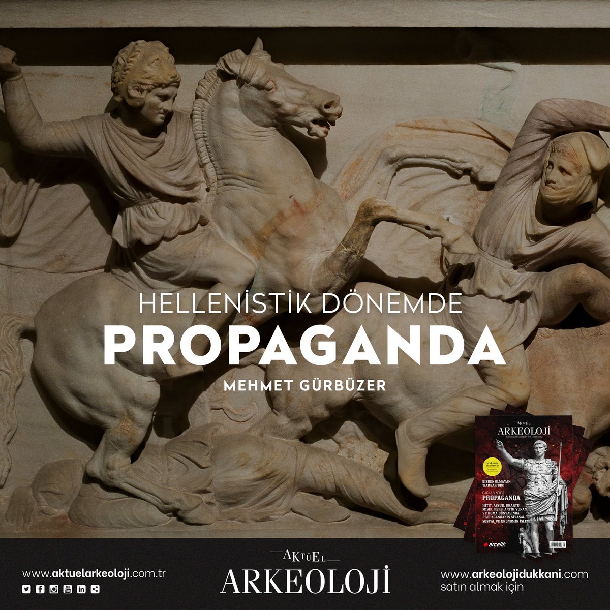 AktuelArkeoloji's tweet photo. Aktüel Arkeoloji Dergisi 87. Sayı, “Antik Dönemde Propaganda”

Mehmet Gürbüzer – Hellenistik Dönemde Propaganda

https://t.co/AEWWIeQvVg

https://t.co/IUw71UJICd

#aktuelarkeoloji #arkeolojidukkani #aktuelarkeolojidergisi #arkeoloji #archaeology  #dergi #hellenistik #hellenic https://t.co/7bYfwOhv0d