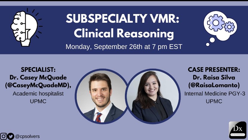The Clinical Problem Solvers (@cpsolvers) on Twitter photo We have another SPECIAL(ty) treat for you #MedTwitter!
Please join us on 9/26 at 7pm EST for a conversation with the brilliant <a href="/CaseyMcQuadeMD/">Casey McQuade, MD, MS Ed.</a> and <a href="/RaisaLomanto/">Raisa Lomanto Silva, MD</a> in this week’s clinical reasoning VMR.
We can’t wait to see you!
bit.ly/31LWIKg We have another SPECIAL(ty) treat for you #MedTwitter!
Please join us on 9/26 at 7pm EST for a conversation with the brilliant <a href="/CaseyMcQuadeMD/">Casey McQuade, MD, MS Ed.</a> and <a href="/RaisaLomanto/">Raisa Lomanto Silva, MD</a> in this week’s clinical reasoning VMR.
We can’t wait to see you!
bit.ly/31LWIKg