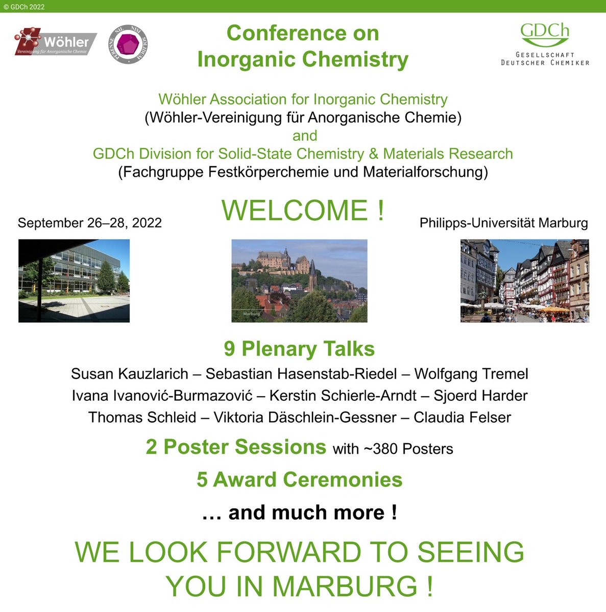 DehnenStefanie's tweet photo. Save the date! We look forward to three days of Inorganic Chemistry at its best! #InorganicChemistryConference2022 @GDCh_aktuell @JungeWohler @dfg_public @Wiley @Chemie_UMR @smkauzlarich @RiedelLab @wtremel @BASF @harder_research @ViktoriaGessner @claudia_felser https://t.co/PbrN62ZvWQ