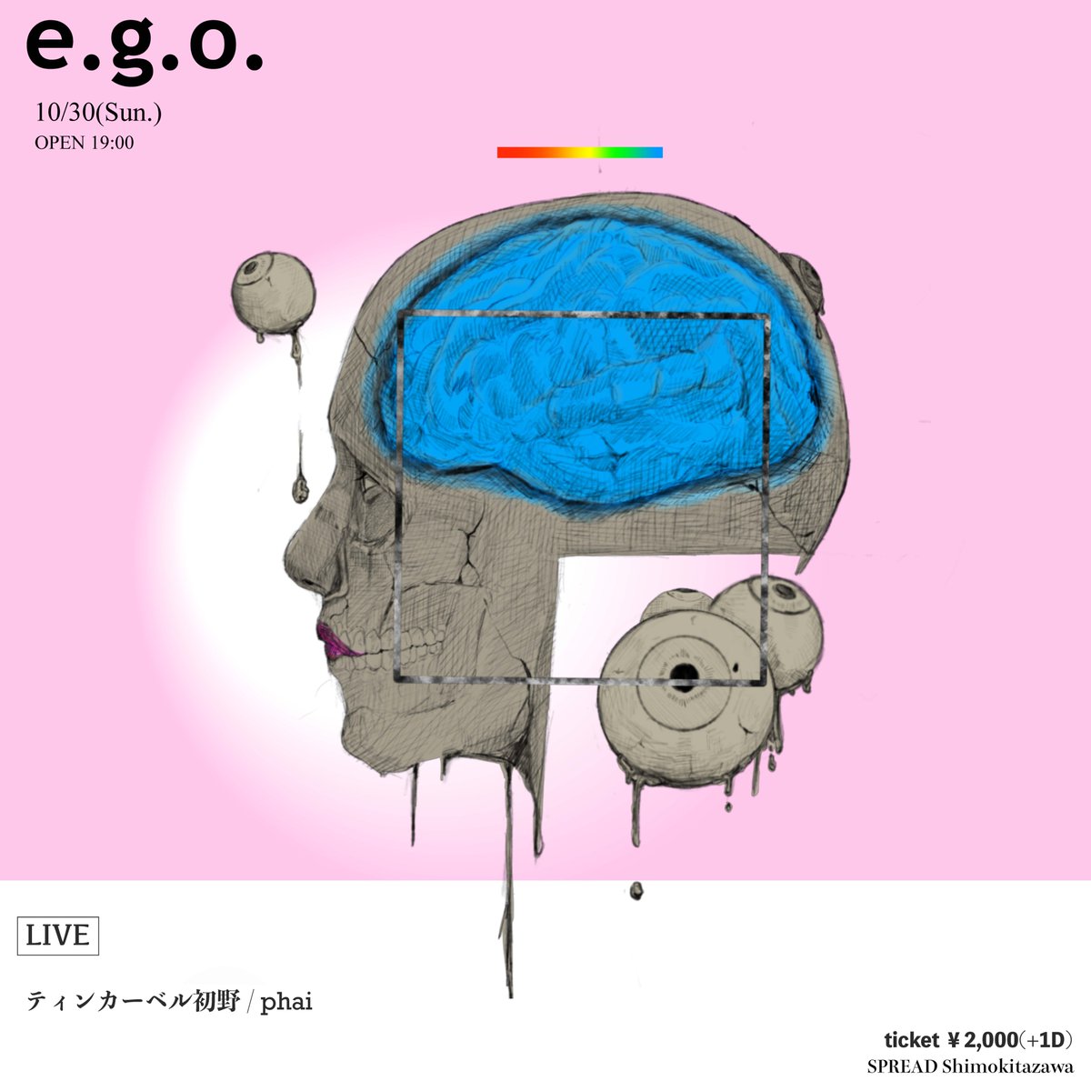 ego_ordinary's tweet photo. 10 月
の もう一　つ
追加
!!!
来て 。

10/30(日)下北沢SPREAD
【e.g.o.】
open&amp;start19:00
ticket¥2,000+1D

[LIVE]
ティンカーベル初野
phai

...and more https://t.co/pWY353yDOb