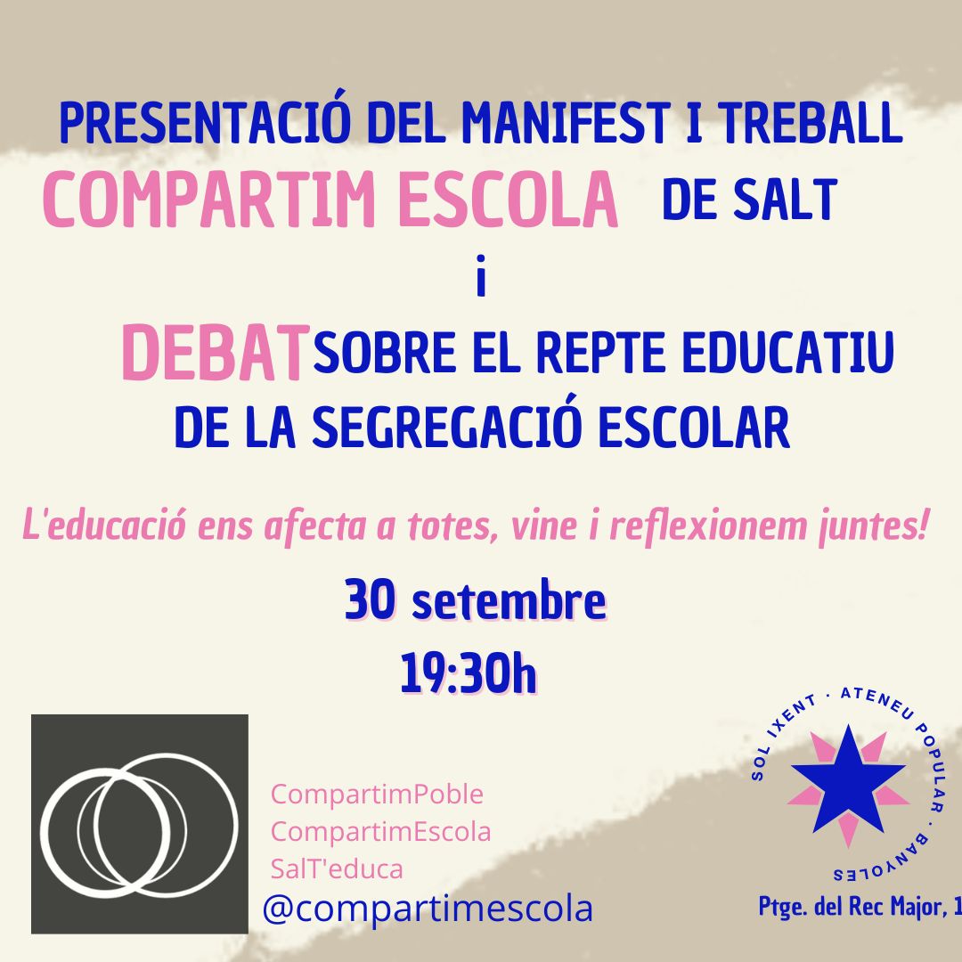 EducaSalt's tweet photo. Divendres parlarem de #SegregacióEscolar i de la nostra experiència al Sol Ixent Ateneu Popular de Banyoles!!
Debatre i reflexionar junts sempre ens enriqueix! 💪🏽✊🏽✊🏽
#CompartimEscola #CompartimSalt https://t.co/6RFjhmQb7E