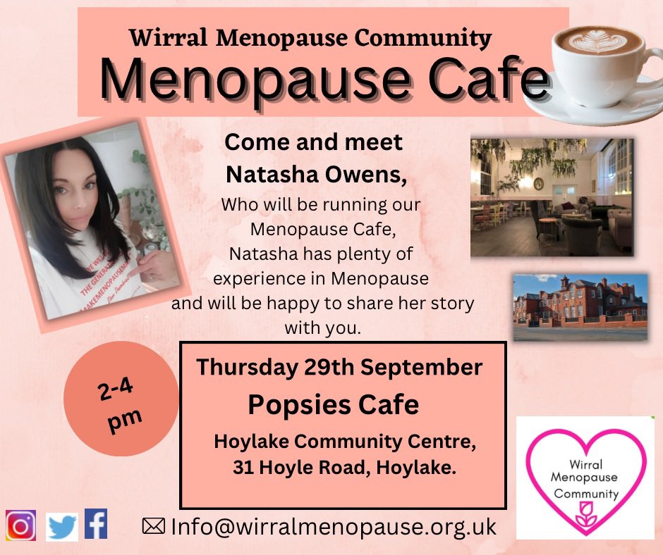 wirralmenopause's tweet photo. Come and join us for a cuppa and chat! Popsies Cafe, Hoylake on Thursday 29th September xx
#wirralmenopause #wirral #Menopause https://t.co/hhfiO26r4l