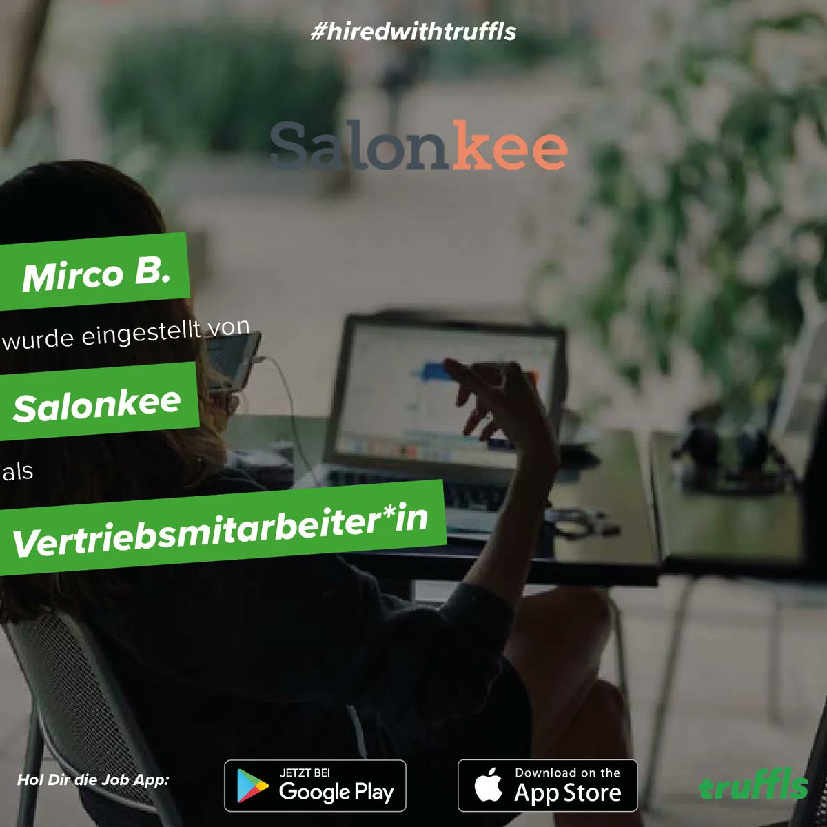truffls's tweet image. Mirco &amp;amp; Salonkee - Auf eine erfolgreiche Zukunft 💚 #truffls #jobapp #hired