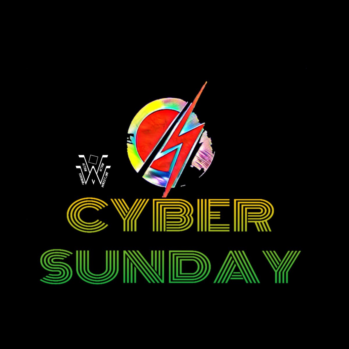 VAWWrestling's tweet photo. The Day after Carnage VAW will host special event... CYBER SUNDAY! Fans will vote on who our superstars face and in what match types. Stay tuned for more news https://t.co/JKwfQKliqy