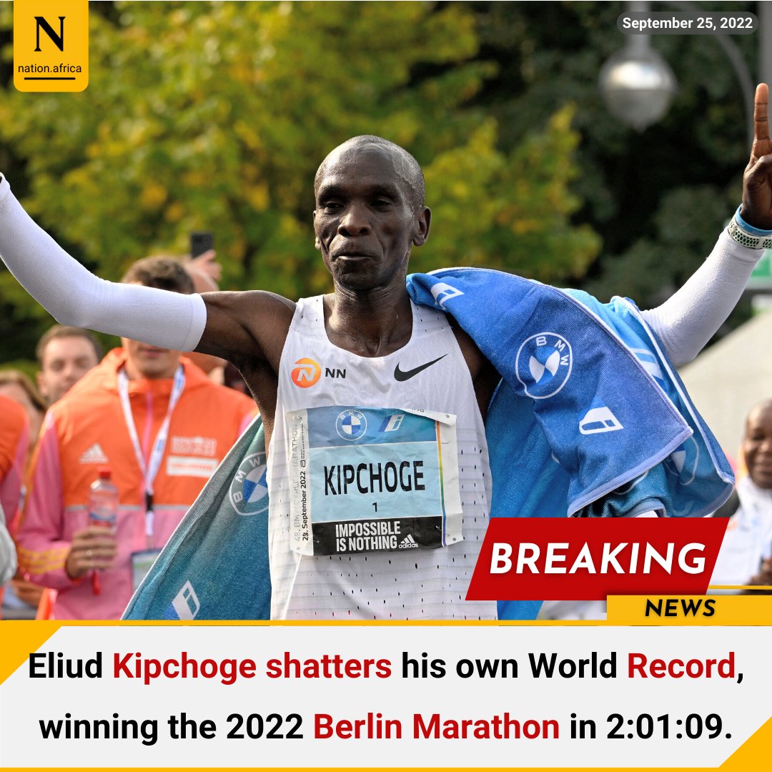 NationAfrica's tweet photo. Eliud Kipchoge shatters his own world record, winning the 2022 Berlin Marathon in 2:01:09. Some 30 seconds off his previous best!. #BerlinMarathon https://t.co/Zf82EotupT