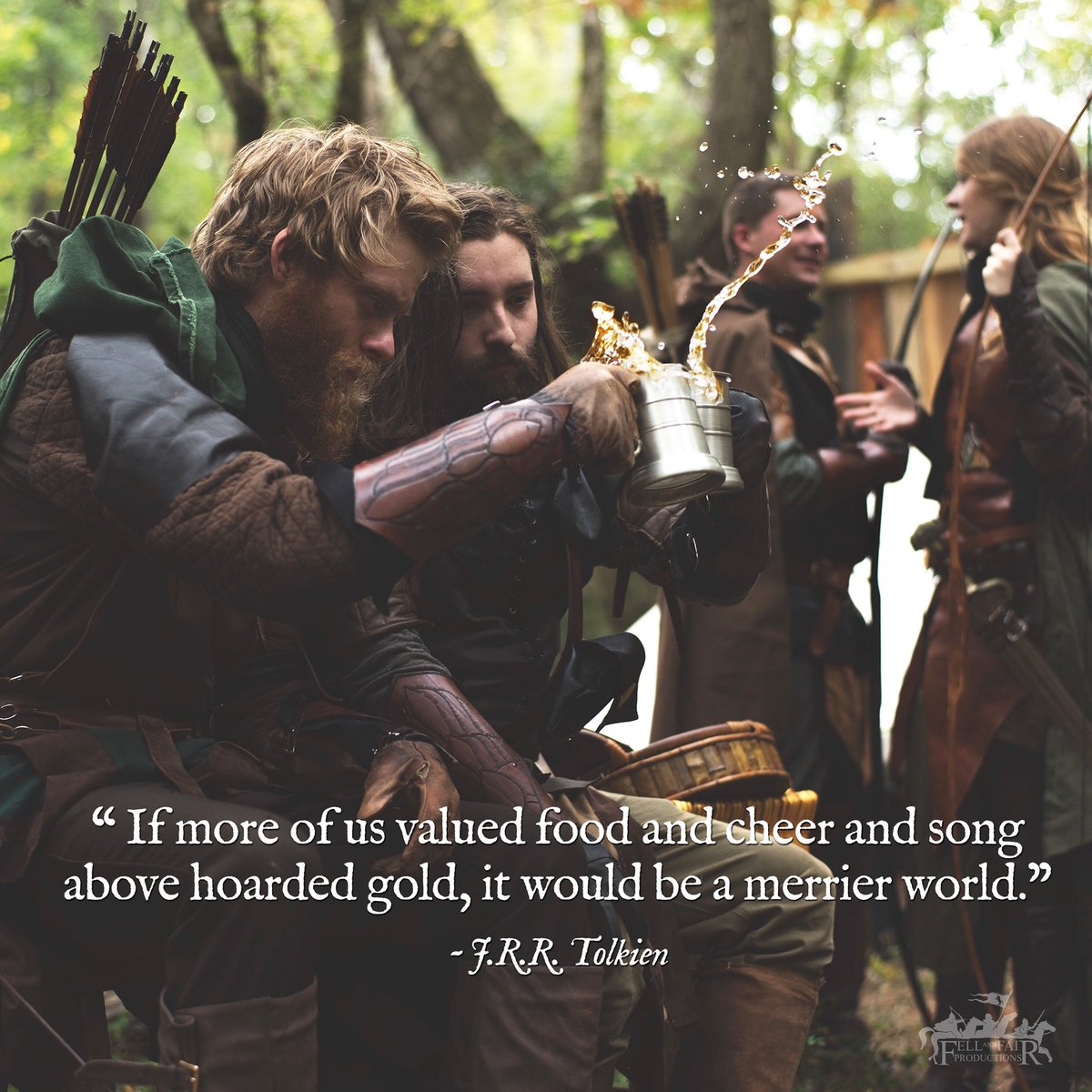 “If more of us valued food and cheer and song above hoarded gold, it would be a merrier world.” #Tolkien