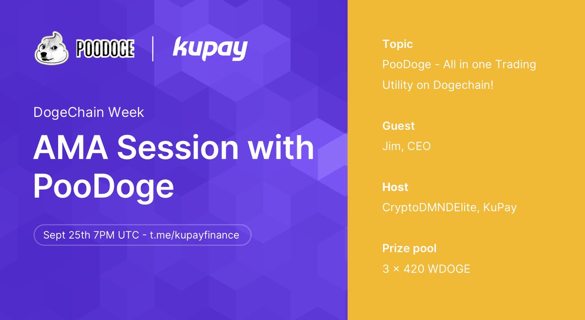 KuPayFinance's tweet photo. 🚀 Join the #KuPay &amp; @PooDogeOfficial AMA today at 7PM UTC!

Prize pool: 3 x 420 WDOGE

✅ Follow @KuPayFinance &amp; @PooDogeOfficial 
✅ Like, RT, Tag 3 friends
✅ Join https://t.co/L0MyMhmy5i

#KuPay #dogechain #Dogechainfamily #DOGE #PooDoge https://t.co/JJzJHg2whx