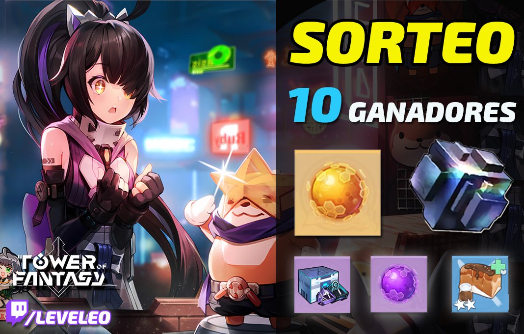 _LeveLEO's tweet photo. 🎁 SORTEAZO DE CRISTALES Y NÚCLEOS 🎁 10 ganadores. Los premios están en el primer comentario 🤩 #TowerofFantasy #TOFAidaPioneers

💎 Sígueme en: https://t.co/ljju3xYwXJ
💎 En YT: https://t.co/7efvxS61M9
💎 RT bien poderoso :)

🍀MUCHA SUERTE Y BUENAS TIRADAS🍀 https://t.co/bjCu3RZhFj