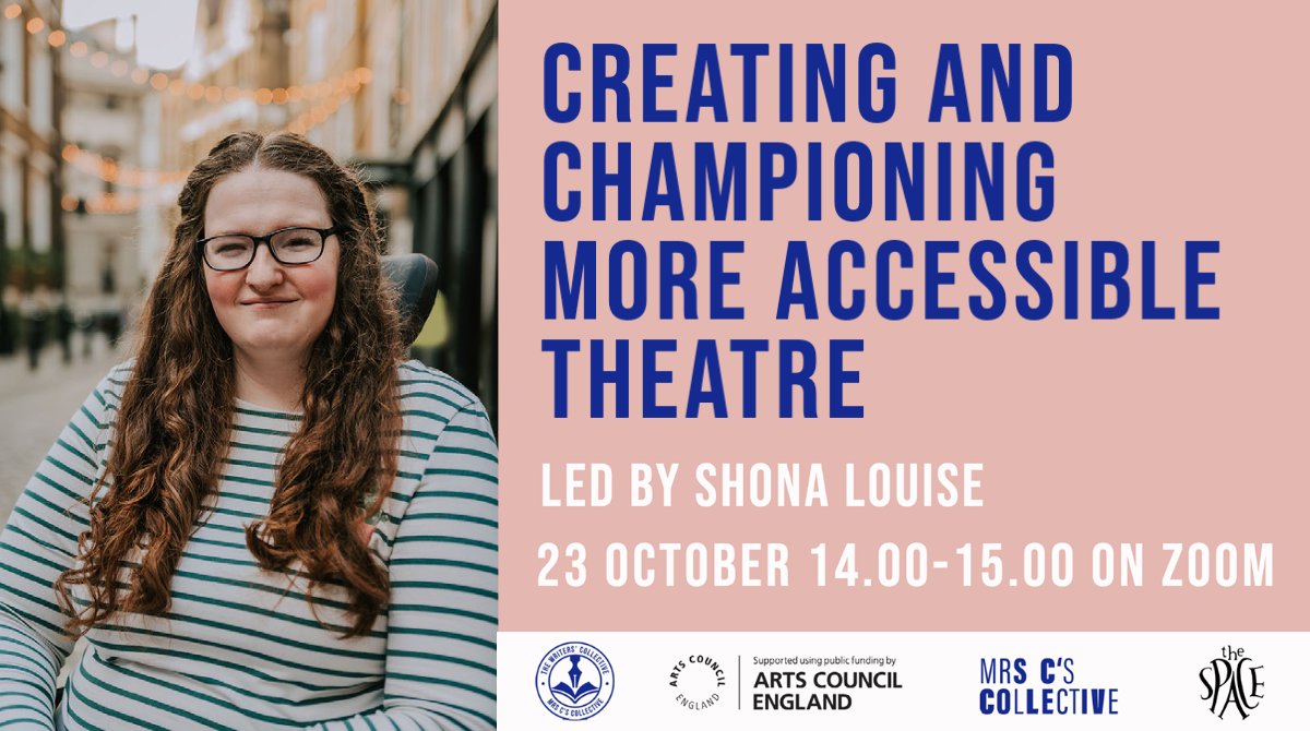 CollectiveMrs's tweet photo. Announcing our first in a new series of FREE ONLINE WORKSHOPS!

'Creating and Championing More Accessible Theatre' led by the fantastic @shonalouiseblog on 23rd October (14:00 - 15:00pm)

How you can champion accessibility &amp; make your working environment more accessible! (1/2) https://t.co/s0ZzYRgEYp