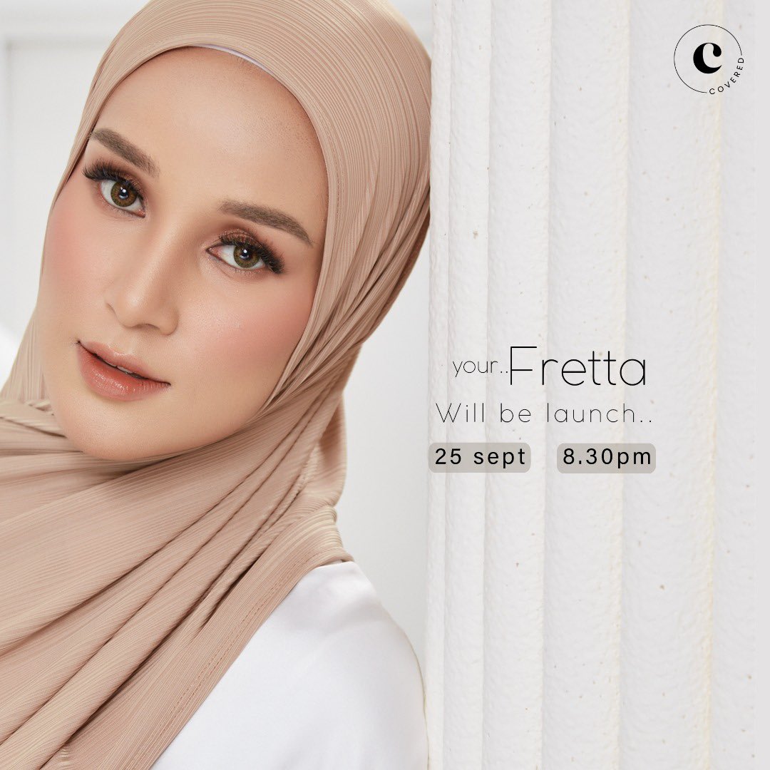 CoveredScarf's tweet photo. Launching today, our brand new love
FRETTA 🧕🏻

Just for our beloved Dearies, Fretta will be sold at RM43 (Normal Price: RM48) for 150 early bird customers only. Better hurry and secure yours as fast
as you can!

Visit our website https://t.co/xjez8zhKyE and make them yours today! https://t.co/RVa6sFf9PF