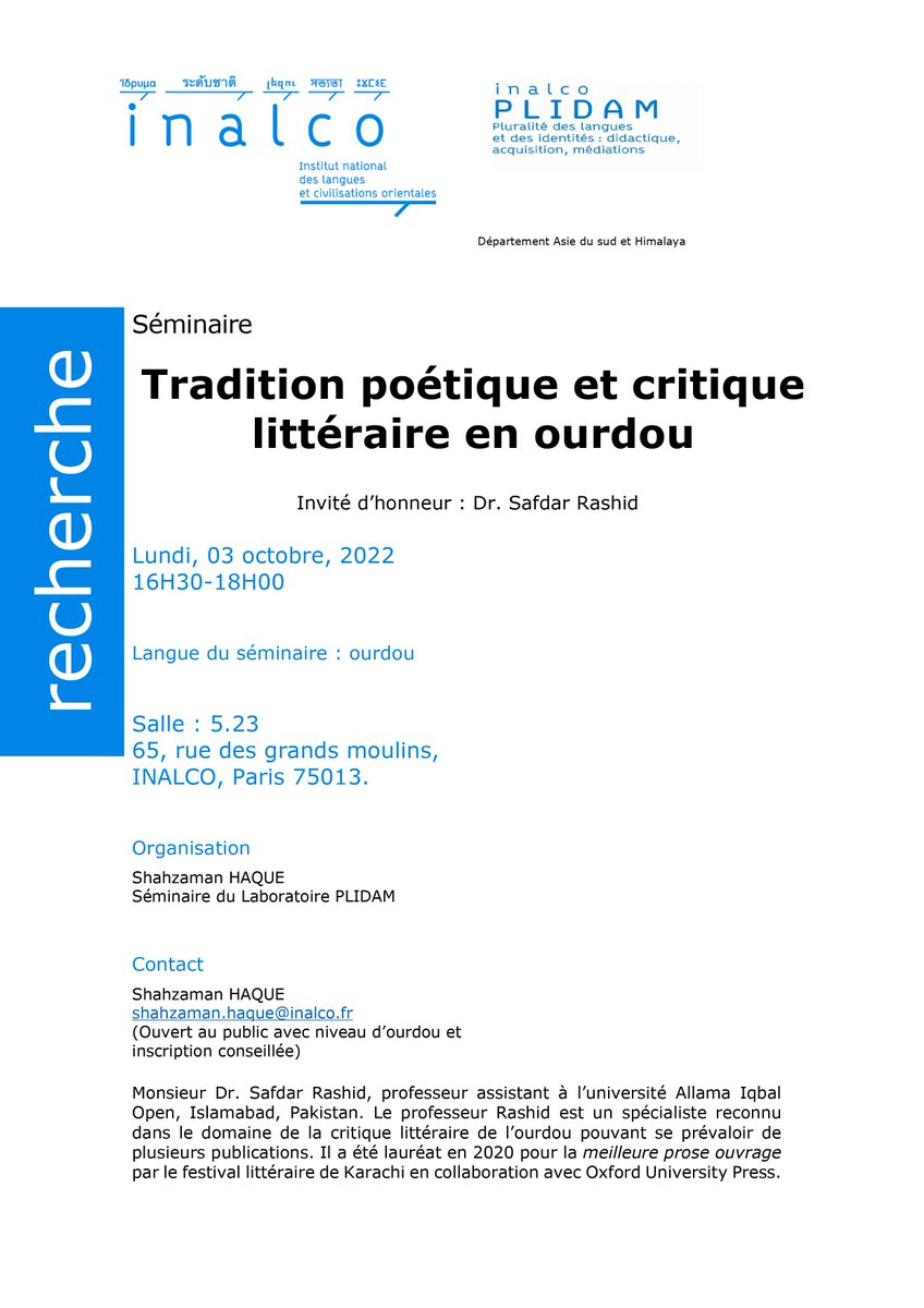 shahzamanhaque's tweet photo. Dans le cadre du séminaire du @Plidam_Inalco , le département Asie du sud et l'Himalaya a le plaisir d'inviter Dr. Prof. Safdar Rashid pour une intervention
 "Tradition poétique et critique littéraire en ourdou". 

Lundi 03/10 à l' @Inalco 

#ourdou
#Inalco
#Paris https://t.co/wcLEqbbqat