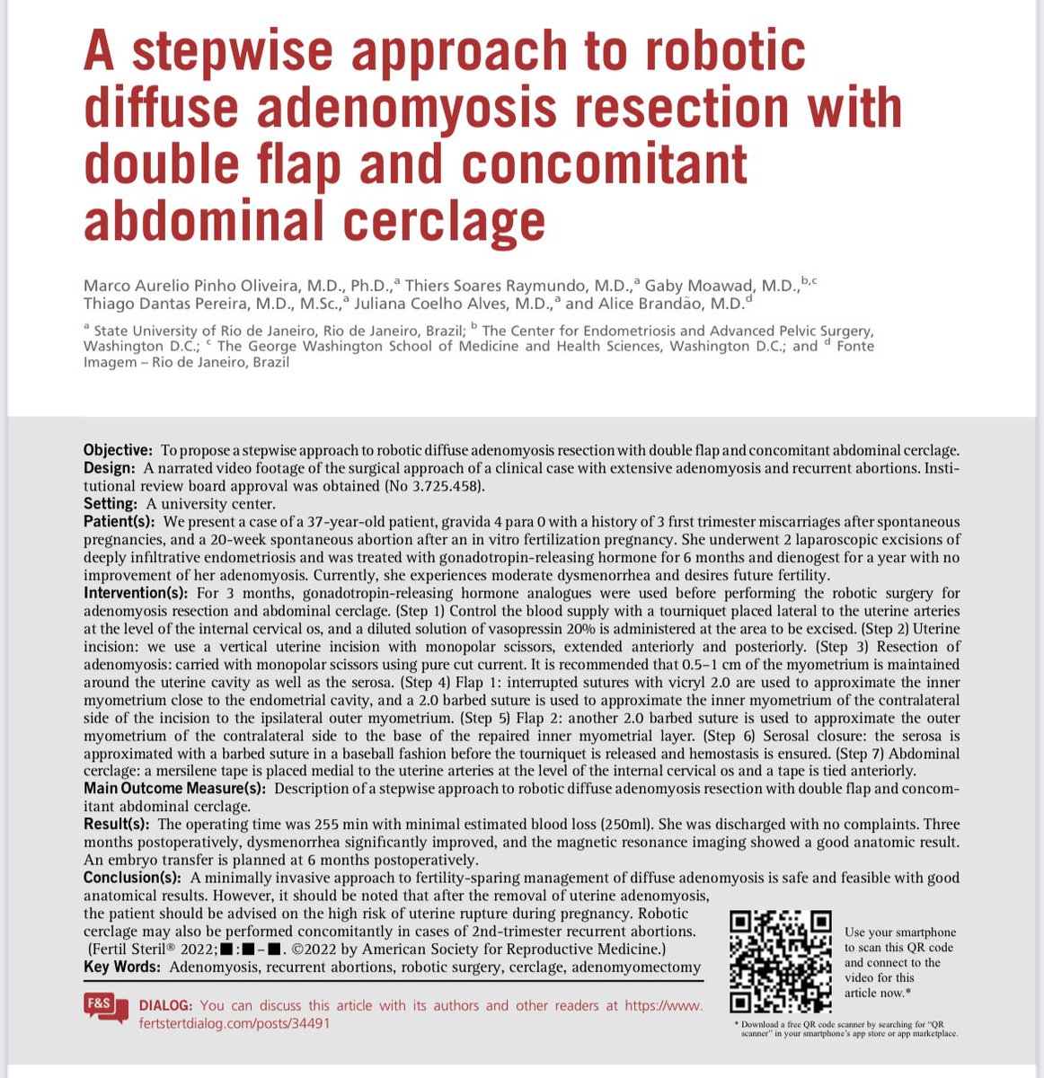 First ever reported robotic approach to diffuse adenomyosis (Osasda’s procedure). Minimally invasive approach should be our goal whenever is possible. One more option to our patients. #adenomyosis #adenomyomectomy #adenomyosissurgery #infertility #abdominalcerclage