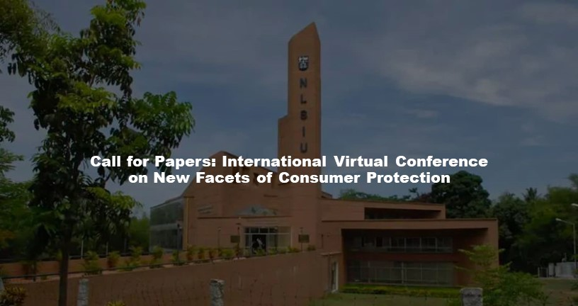 YOpportunities's tweet photo. Call for Papers 2022 | International Virtual Conference on New Facets of Consumer Protection @NLSIUofficial
#Virtual_Conference #Conference #ConsumerRights #opportunities
Fully Funded💵
Deadline: September 30, 2022
▶️Application Link: https://t.co/2OoeLM6IXs https://t.co/4nZo3likZ6