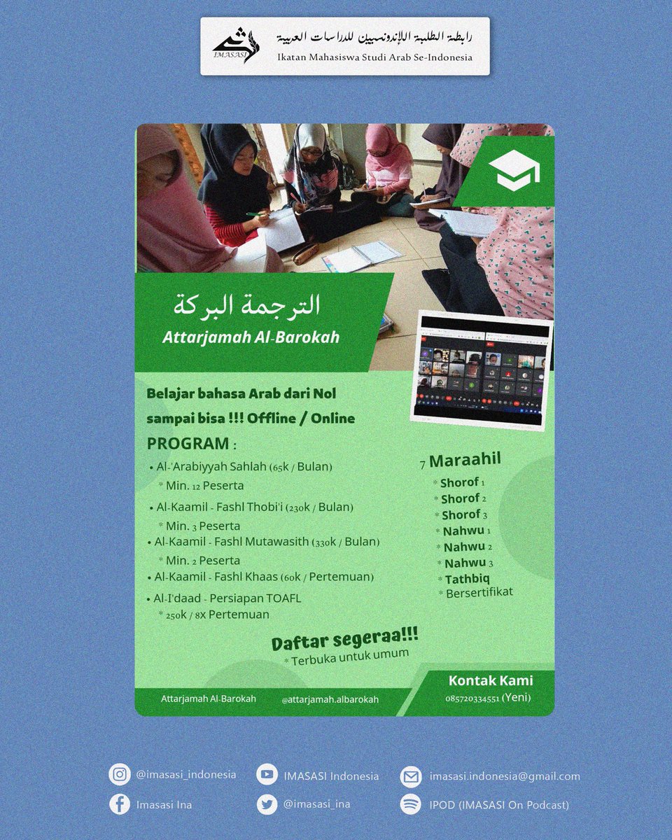 IMASASI_INA's tweet photo. [𝗠𝗘𝗗𝗜𝗔 𝗣𝗔𝗥𝗧𝗡𝗘𝗥]

Mau bisa bahasa Arab dari nol sampai bisaa?
Mau bisa baca teks Arab non Syakkal? 
Mau tau cara menerjemah yang baik dan benar? 

AA (Attarjamah Albarokah) solusinyaa !!! Belajar bahasa Arab dengan Mudah, Murah dan Meriaah.. https://t.co/tGKii2yIie