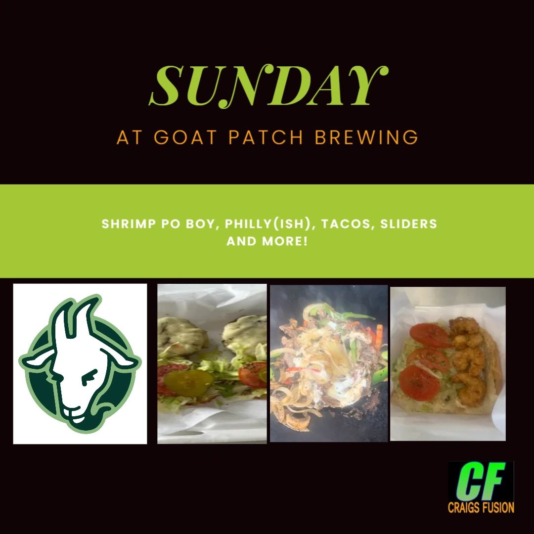 FusionCraigs's tweet photo. We are at Goat Patch Brewing today from Noon-6!  Come check out our new Conecuh Sausage Po'Boy!   
Full menu at https://t.co/9MvBlFDoKV https://t.co/S3GvkJmja4